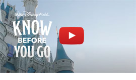 Walt Disney World Know Before You Go Video