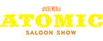 Atomic Saloon Show™ - Las Vegas , NV Logo