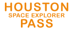 Houston Space Explorer Pass - Houston, TX Logo
